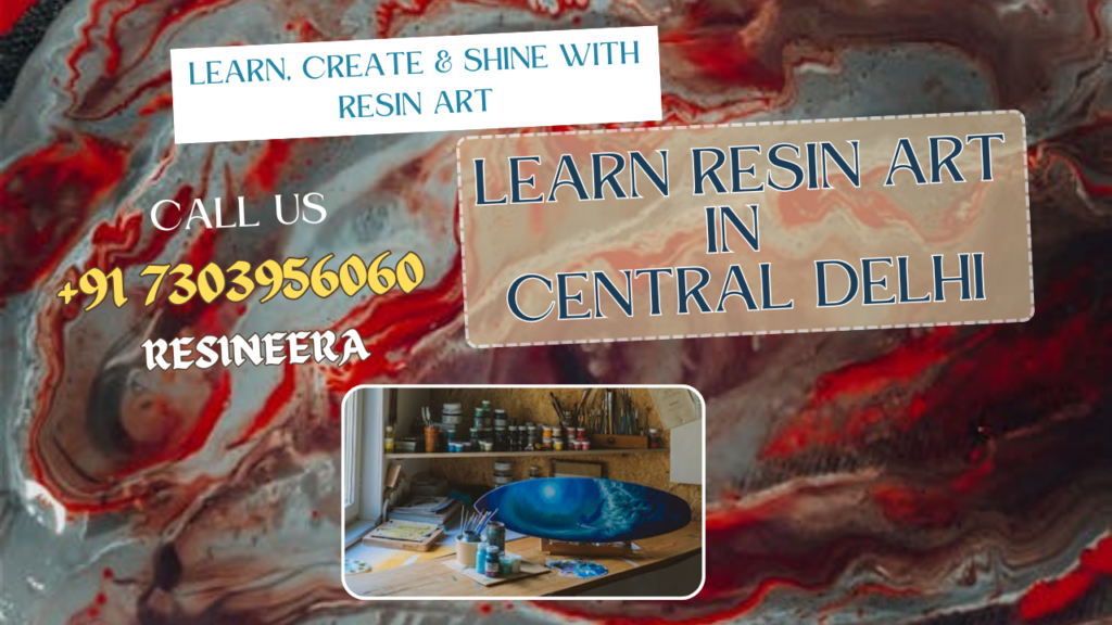Resin Art Classes & Workshop In Central Delhi
